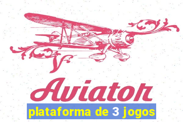 plataforma de 3 jogos